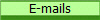 E-mails